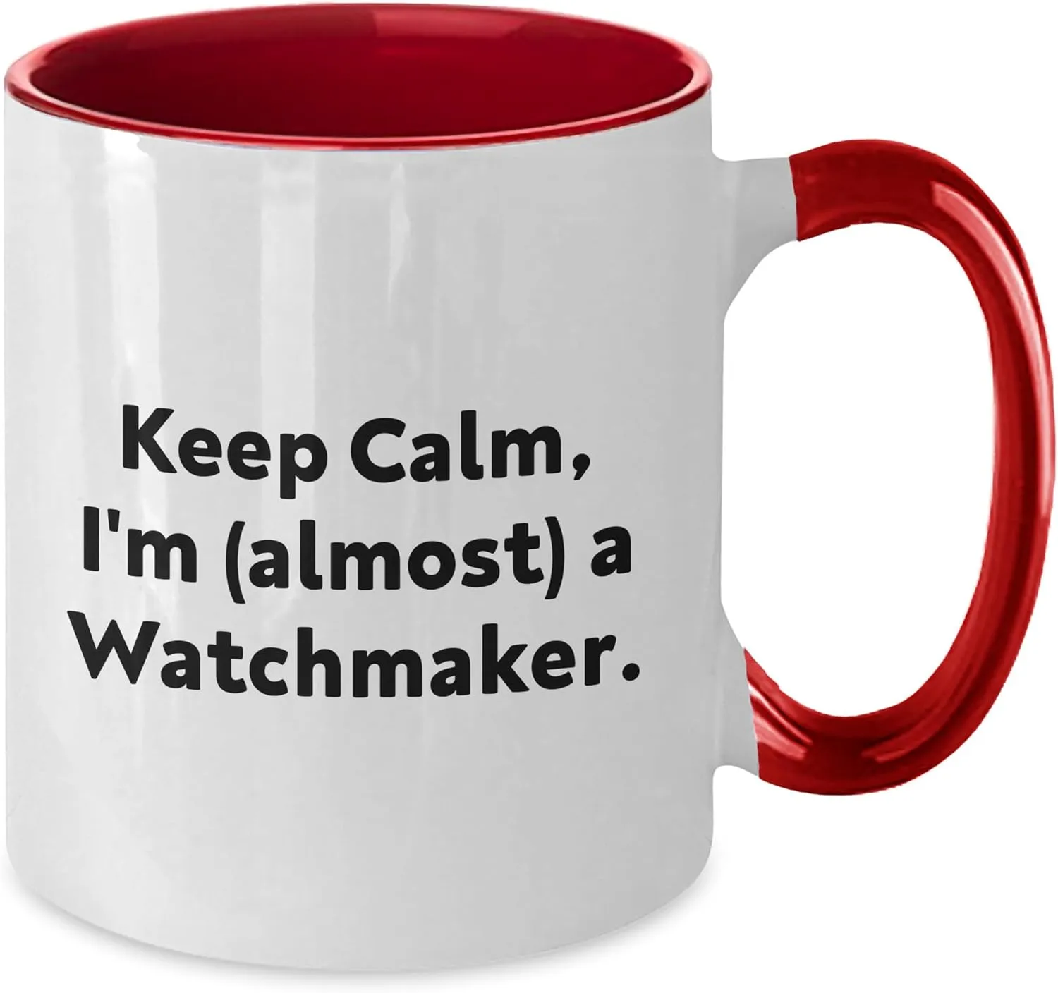 Funny Quote, Two Tone Coffee Mug, Valentine's Unique ceremonial Gifts, From Watchmaker to You, Gifts for Watchmaker Watchmaker's Delight, 