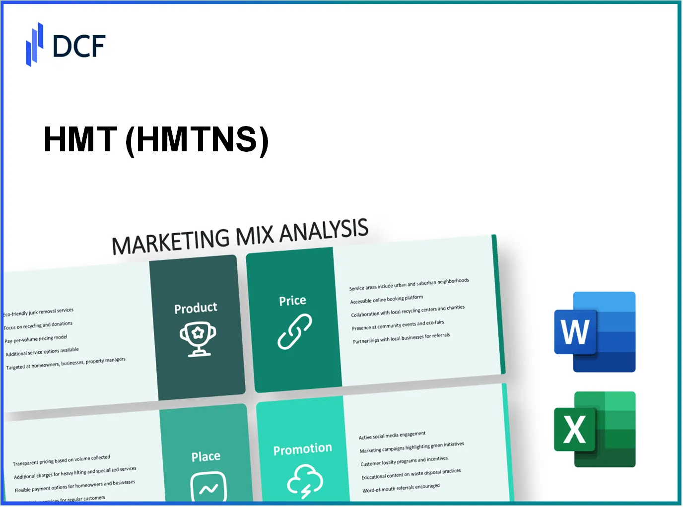 HMT Limited (HMT.NS): Marketing Mix Analysis