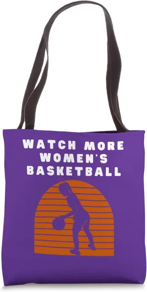 Humor Tote Bag Watch More Women's Basketball Funny condole Woman Sports 