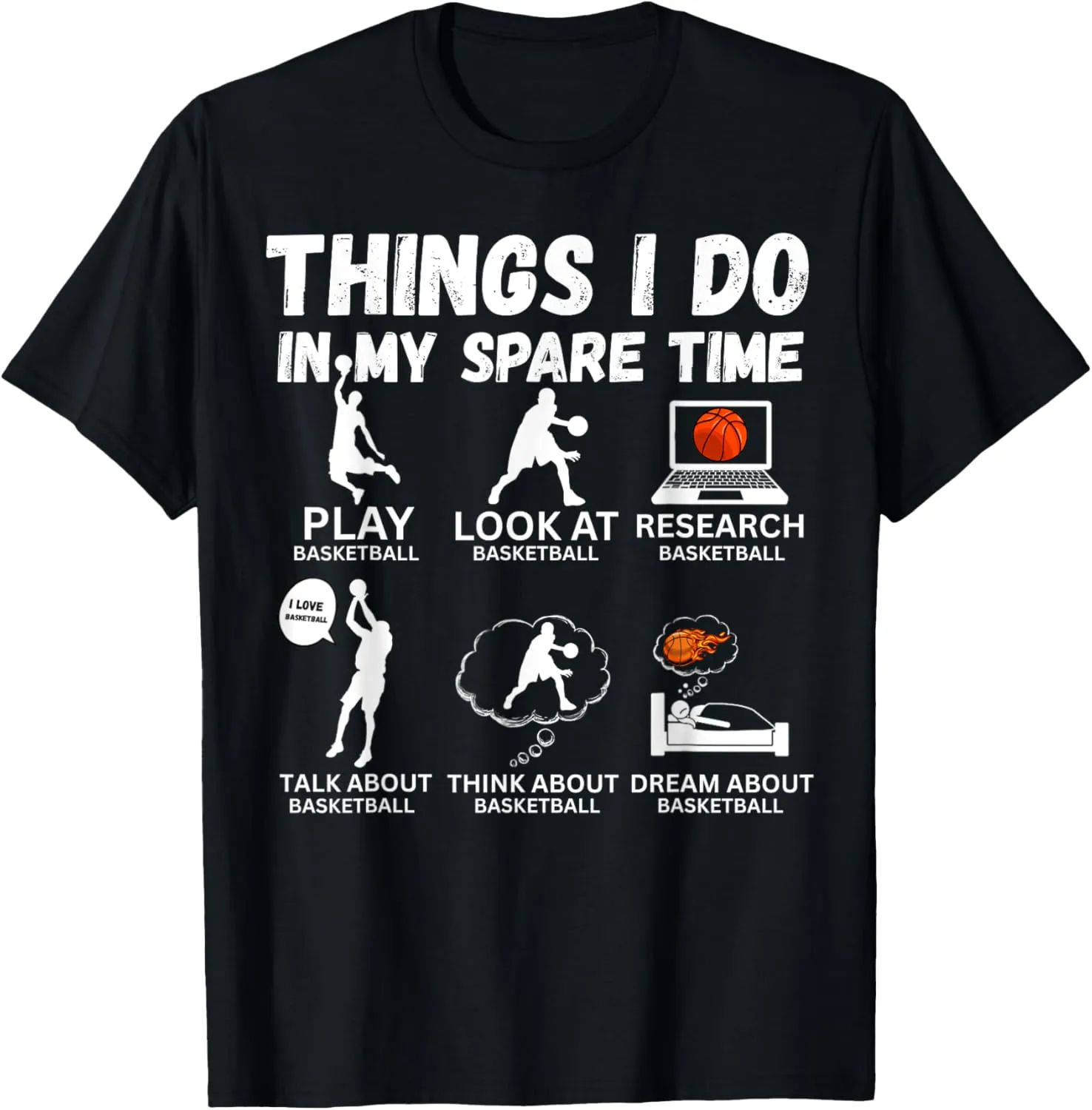 In My Spare TIme funny Basketball lover T-Shirt Things Interstate I do 