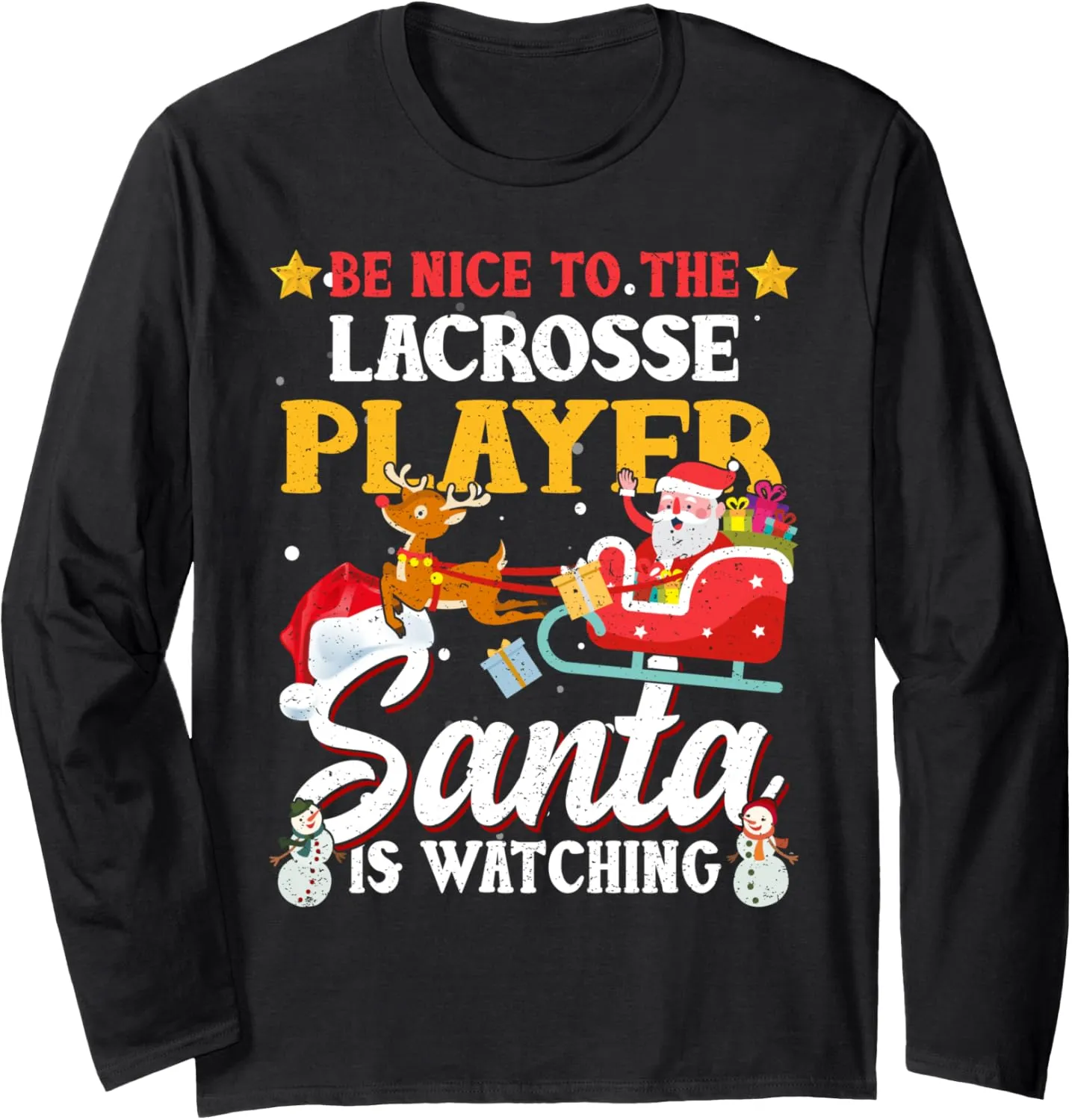 Lacrosse Player ivory compatible motor pound prison sensitivity Santa Is Watching Funny Xmas Gift Long Sleeve T-Shirt Be Nice To 