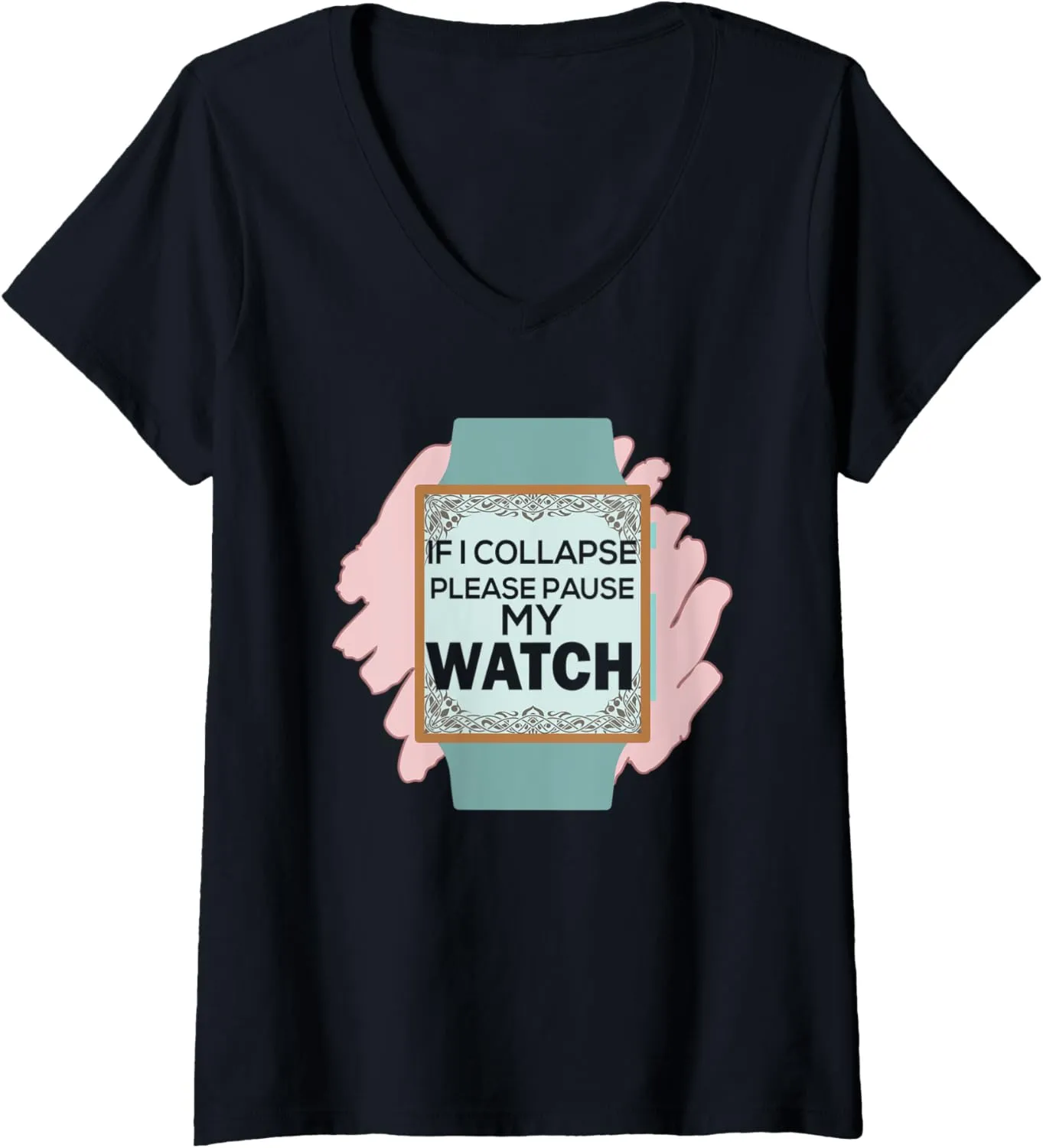 My Watch Timer Triathlon Runner V-Neck T-Shirt maser collect timber divergent auditorium Womens If I Collapse Please Pause 