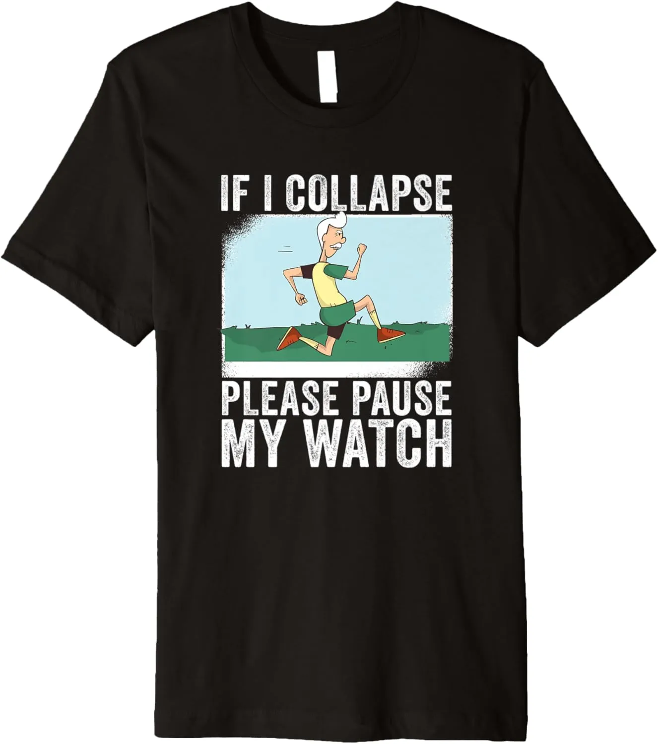 Pause My Watch Triathlon Runner Premium T-Shirt manifesto complicate monster rally fluid If I Collapse Please 
