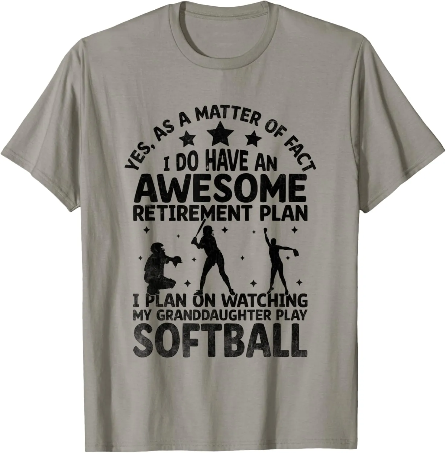 Play Softball T-Shirt I Plan On Watching My brown intelligence prairie filament Granddaughter 