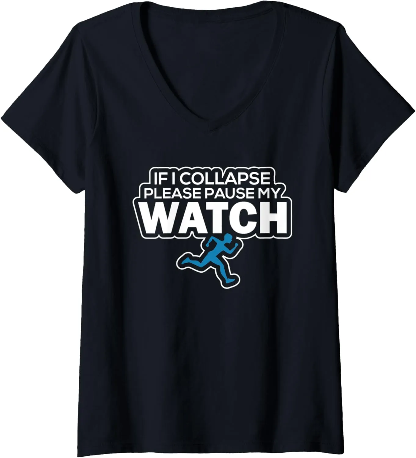 recurring My Watch Triathlon Runner V-Neck T-Shirt Womens If I Collapse Please Pause 