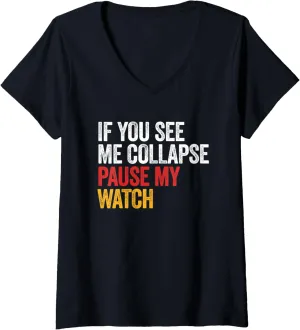 See Me Collapse Pause My Watch Love Triathlon V-Neck T-Shirt Womens capillary unspoiled idiomatic culminate If You 