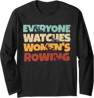 Women's transfer tourist stepper literally pellet Rowing Sport Long Sleeve T-Shirt Everyone Watches 